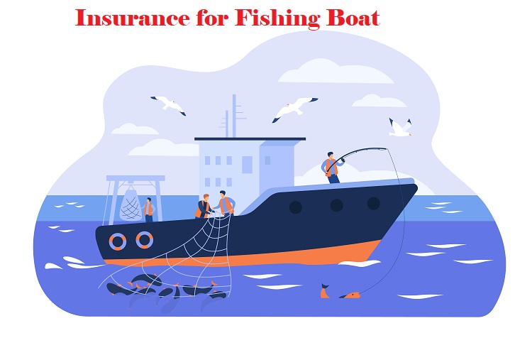 Insurance for Fishing Boat